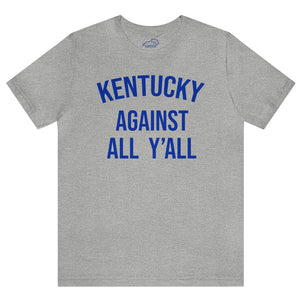 Kentucky Vs All Y'all Tshirt Grey