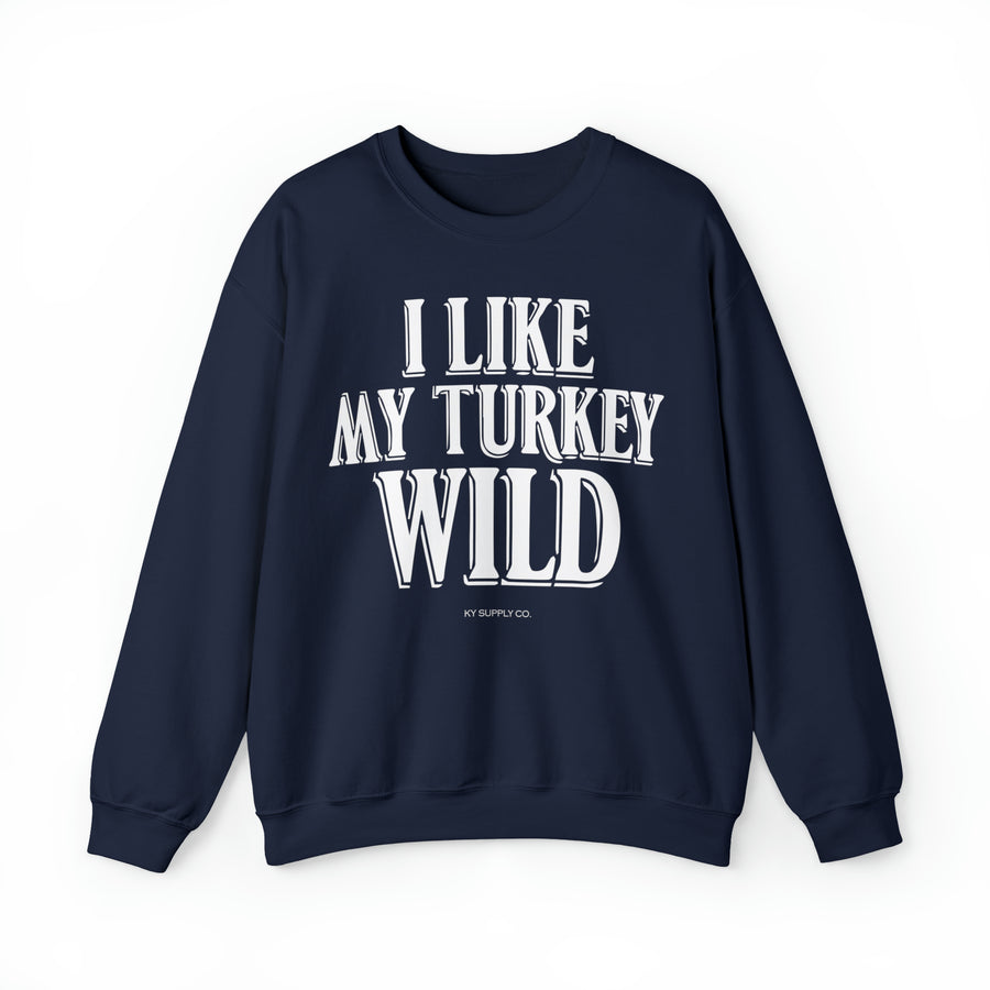 I Like My Turkey Wild Sweatshirt Navy