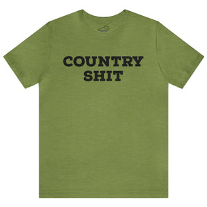 Country Shit Shirt Heather Green