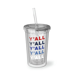 Y'all Red White Blue Insulated Acrylic Cup