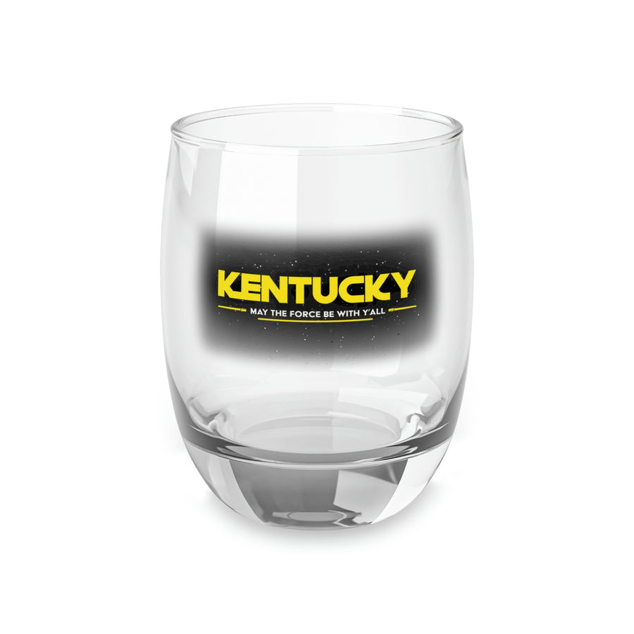 Kentucky May The Force Be With Y'all Whiskey Glass
