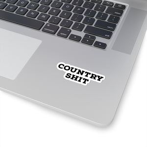 COUNTRY SHIT STICKER