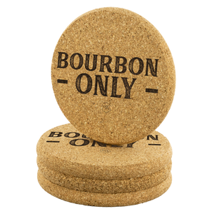 Bourbon Only Coasters