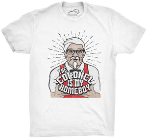 THE COLONEL IS MY HOMEBOY TSHIRT WHITE