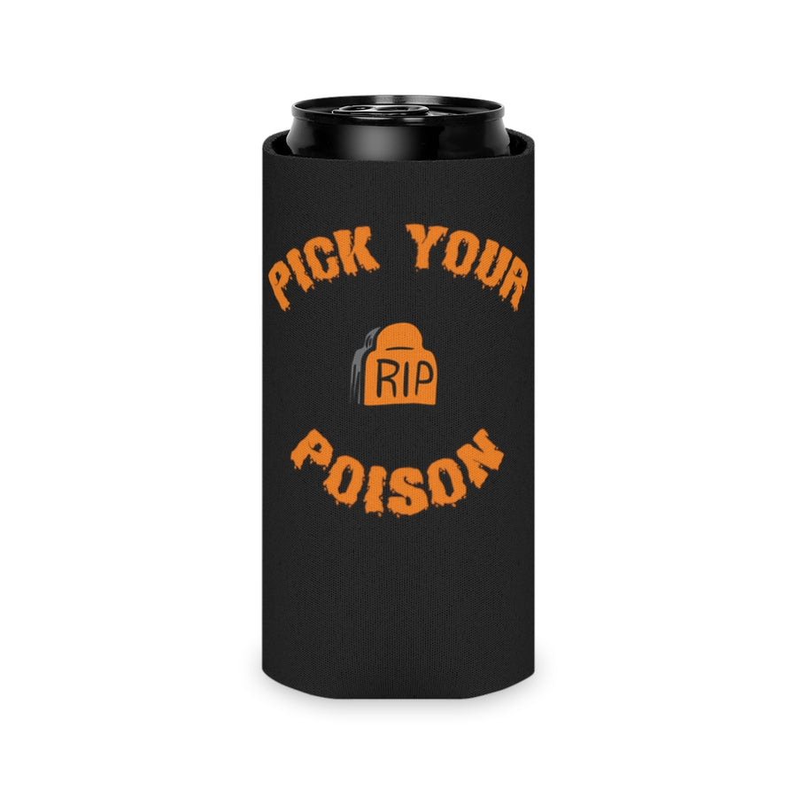 Pick Your Poison Slim Can Insulator