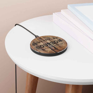 Powered By Bourbon Wireless Charger
