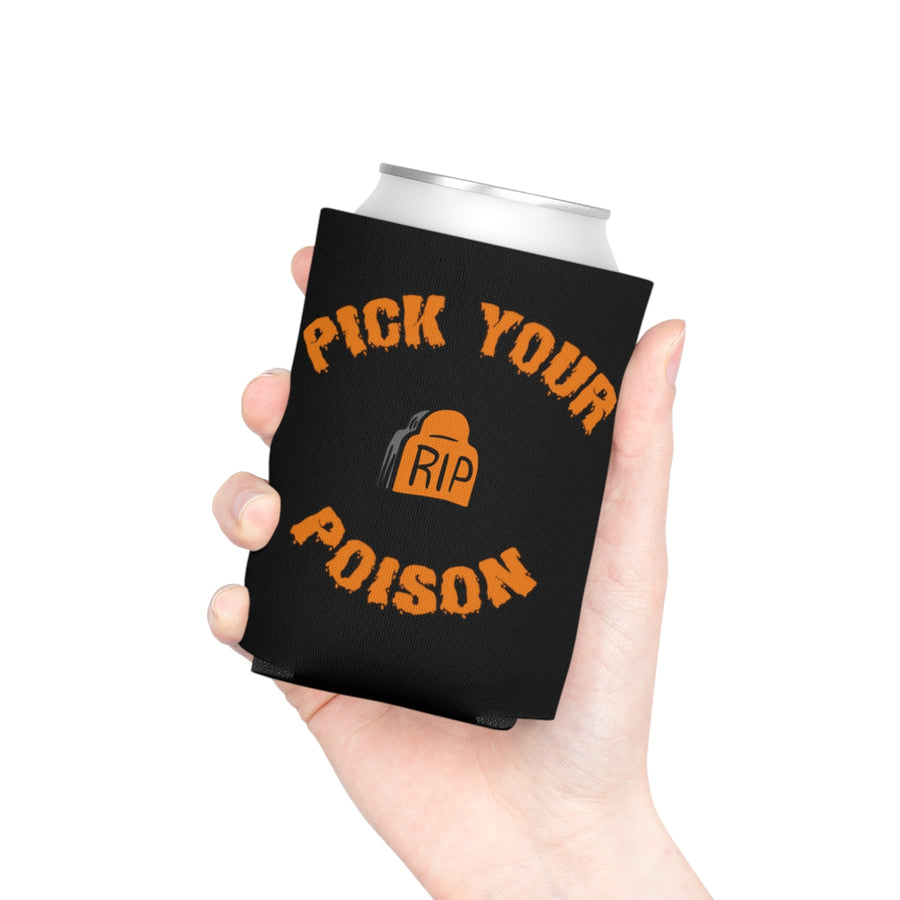 Pick Your Poison Koozie