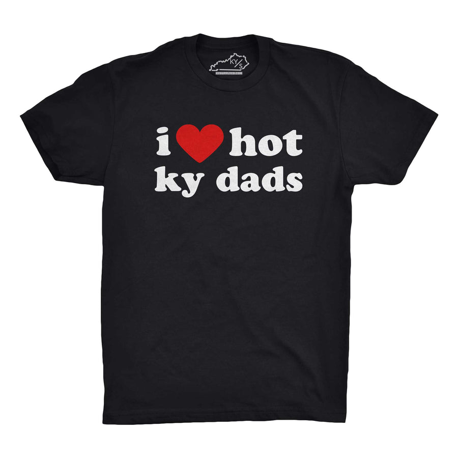 I Love Hot KY Dads Tshirt